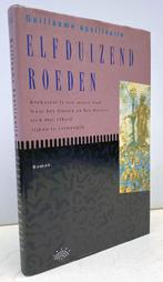 Apollinaire, Guillaume - Elfduizend roeden (1992), Ophalen of Verzenden, Zo goed als nieuw, Nederland