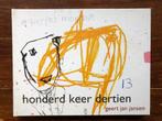 Geert Jan Jansen Honderd keer dertien 2008 nieuw, Nieuw, Ophalen of Verzenden, Schilder- en Tekenkunst, Geert Jan Jansen