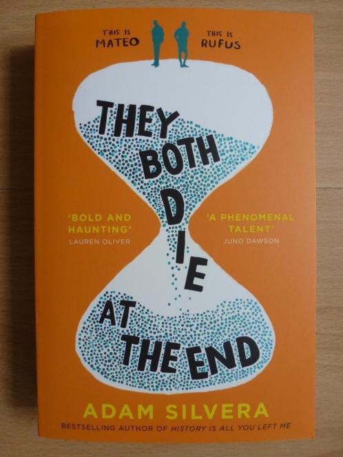 They Both Die at the End - Adam Silvera - 9781471166204, Boeken, Taal | Engels, Zo goed als nieuw, Fictie, Ophalen of Verzenden