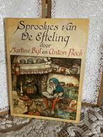 Sprookjes van de Efteling ( Anton Piek en Martine Bijl, Boeken, Ophalen of Verzenden, Zo goed als nieuw