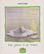 Hans de Beer # een ijsbeer in de tropen (boektoppers), 5 of 6 jaar, Fictie algemeen, Jongen of Meisje, Ophalen of Verzenden