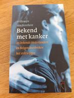 Willemijn van Benthem
Bekend met kanker, Boeken, Ophalen of Verzenden