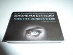 Dwarsligger. 426. Simone van der Vlugt., Boeken, Thrillers, Ophalen of Verzenden, Gelezen, Simone van der Vlugt, Nederland