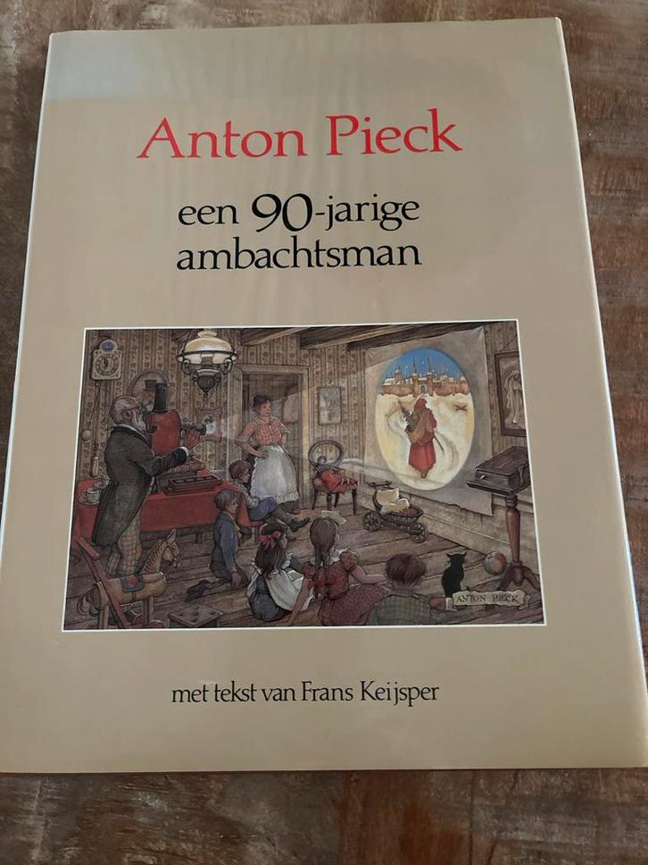 Anton Pieck - Een 90-jarige ambachtsman, Boeken, Biografieën, Zo goed als nieuw, Kunst en Cultuur, Ophalen of Verzenden