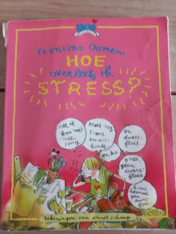 Hoe overleef ik... stress? - Francine Oomen beschikbaar voor biedingen