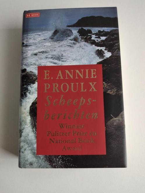 E. Annie Proulx Scheepsberichten 5e druk De Geus gebonden, Boeken, Romans, Gelezen, Amerika, Ophalen