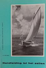 Te Koop: J.P. de Neve - Handleiding tot het zeilen, 1971., Boeken, Sportboeken, Ophalen of Verzenden, Zo goed als nieuw, Watersport en Hengelsport