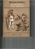 De Zwervers op de grenzen, Ophalen of Verzenden, Gelezen
