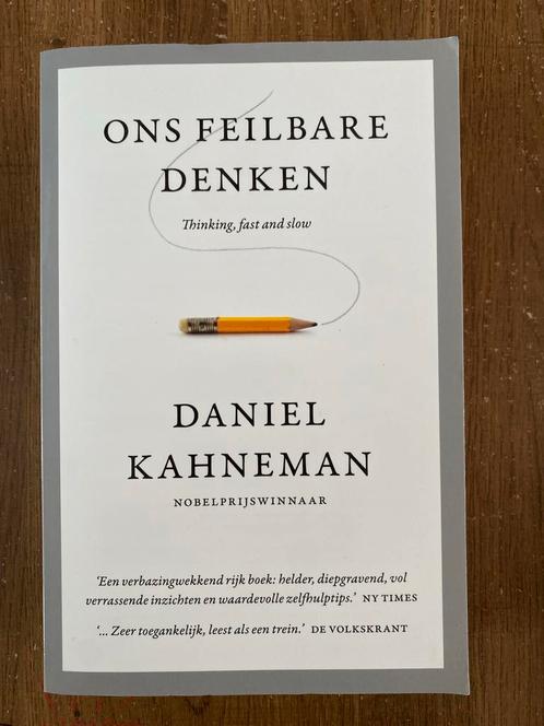Ons Feilbare Denken - Daniel Kahneman, Boeken, Psychologie, Gelezen, Cognitieve psychologie, Ophalen of Verzenden