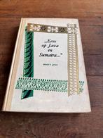 Eens op Java en Sumatra - Mary Pos, Boeken, Ophalen of Verzenden, Gelezen, Azië