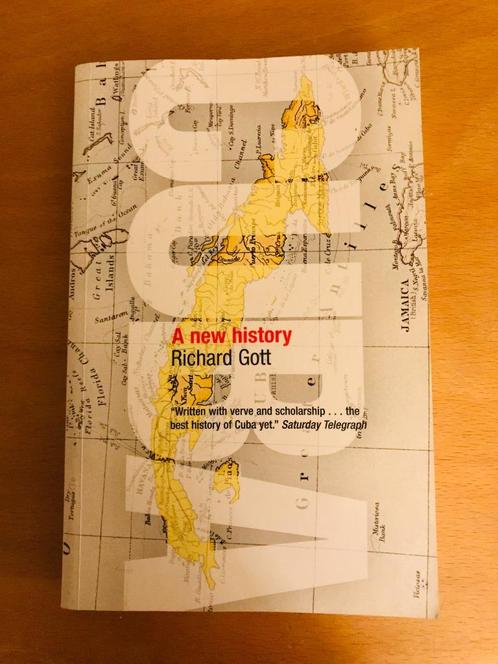 Richard Gott - Cuba, a new history, Boeken, Geschiedenis | Wereld, Zo goed als nieuw, Zuid-Amerika, 20e eeuw of later, Ophalen of Verzenden