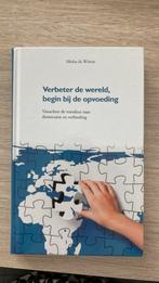 Micha de Winter - Verbeter de wereld, begin bij de opvoeding, Verzenden, Zo goed als nieuw, Micha de Winter