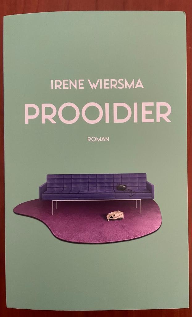 Prooidier van Irene Wiersma, Boeken, Romans, Zo goed als nieuw, Nederland, Verzenden
