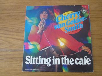 Cherry van Gelder-Smith - Sitting In The Cafe Holland Single beschikbaar voor biedingen