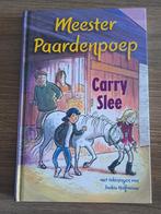 Carry Slee - Meester Paardenpoep, Boeken, Ophalen of Verzenden, Fictie algemeen, Carry Slee, Zo goed als nieuw