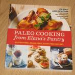 Paleo Cooking From Elana's Pantry Elana Amsterdam, Nieuw, Ophalen of Verzenden, Europa, Elana Amsterdam