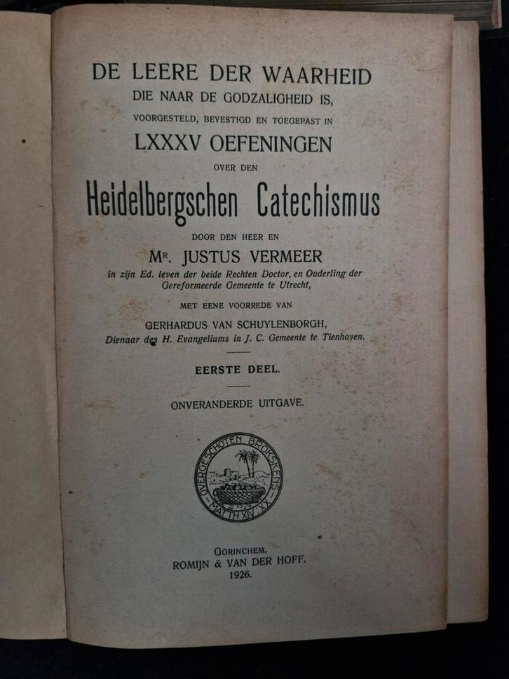 Heidelbergschen Catechismus Justus Vermeer, Boeken, Godsdienst en Theologie, Zo goed als nieuw, Christendom | Protestants, Ophalen of Verzenden