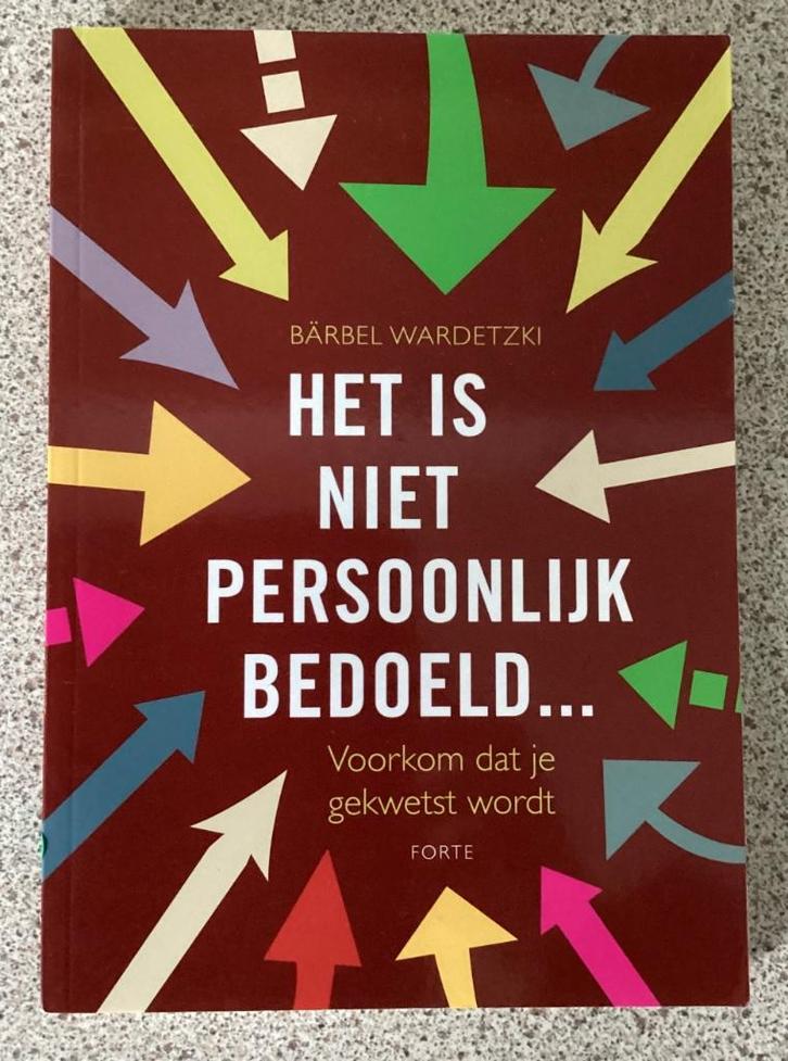Het is niet persoonlijke bedoeld - Barbel Wardetzki, Boeken, Psychologie, Zo goed als nieuw, Ophalen of Verzenden