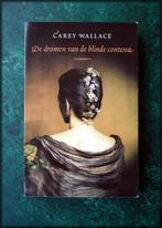 DE DROMEN VAN DE BLINDE CONTESSA - Carey Wallace - Men zegt, Verzenden, Zo goed als nieuw, Nederland