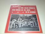 7" Ad Cardinaal en the blue comets : Sag doch ja zu mir !, Cd's en Dvd's, Vinyl | Nederlandstalig, Verzenden, Zo goed als nieuw