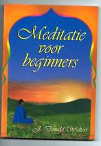 Meditatie voor beginners - J. Donald Walters, Boeken, Esoterie en Spiritualiteit, Nieuw, Instructieboek, J. Donald Walters, Ophalen of Verzenden