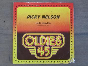 Ricky Nelson - Hello Marylou / Sweeter Than You beschikbaar voor biedingen