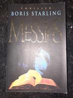 Messias - Boris Starling - Thriller, Boeken, Ophalen of Verzenden, Zo goed als nieuw, Boris Starling, Nederland