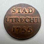 Stad Utrecht. Duit 1755/1739, Ophalen of Verzenden, Vóór koninkrijk, Overige waardes