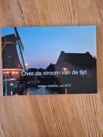 Over de stroom van de tijd - Midden-Delfland, Boeken, Ophalen of Verzenden, Zo goed als nieuw, Onbekend