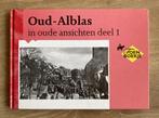 Oud - Alblas in oude ansichten deel 1, Verzenden, Zo goed als nieuw