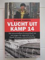 Blaine Harden - Vlucht uit Kamp 14, Ophalen of Verzenden, Zo goed als nieuw, Blaine Harden