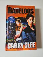 Carry Slee - Radeloos, Boeken, Kinderboeken | Jeugd | 13 jaar en ouder, Gelezen, Ophalen of Verzenden, Carry Slee