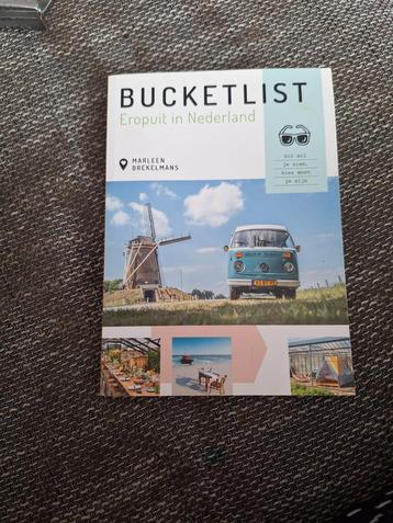 Bucketlist: Eropuit in Nederland - Reisgids beschikbaar voor biedingen