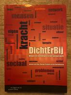 DichterErBij - Sociaal Werk, Boeken, Studieboeken en Cursussen, Ophalen of Verzenden, Gamma, Gelezen, HBO