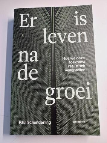 Paul Schenderling - Er is leven na de groei beschikbaar voor biedingen