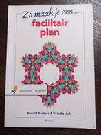 Vera Roelofs - Zo maak je een facilitair plan, Boeken, Nieuw, Vera Roelofs; Ronald Beckers, Ophalen of Verzenden