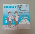 Doble R - Zullen We Maar Weer...., Gebruikt, 7 inch, Single, Ophalen of Verzenden