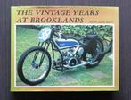 The Vintage Years at Brooklands (J. Bayley) - 1968, Verzenden, Gelezen, Algemeen