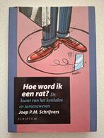Joep P.M. Schrijvers - Hoe word ik een rat?, Ophalen, Joep P.M. Schrijvers, Management, Zo goed als nieuw