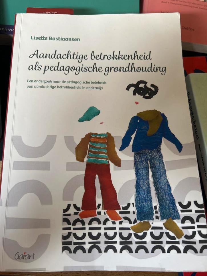 Aandachtige betrokkenheid als pedagogische grondhouding, Boeken, Wetenschap, Zo goed als nieuw, Sociale wetenschap, Ophalen of Verzenden