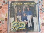 John and his Comets - Waarom Angeline - Ajoen ajoen, Cd's en Dvd's, Vinyl | Nederlandstalig, Ophalen, Zo goed als nieuw, Overige formaten