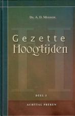 Muilwijk ds. A.D, Gezette Hoogtijden deel 2, Verzenden, Gelezen, A.D. Muilwijk, Christendom | Protestants