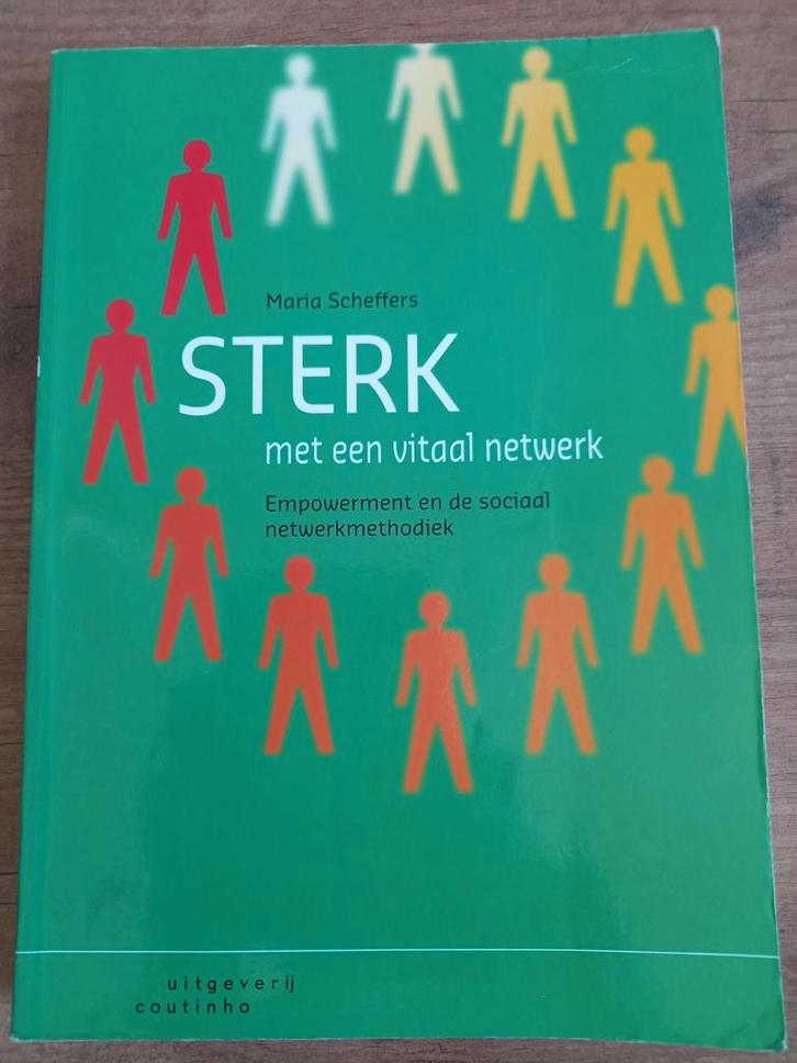 Sterk met een vitaal netwerk - Maria Scheffers, Boeken, Psychologie, Gelezen, Sociale psychologie, Ophalen of Verzenden