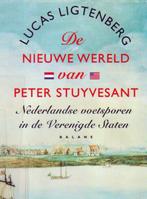De Nieuwe wereld van Peter Stuyvesant, Boeken, Ophalen of Verzenden