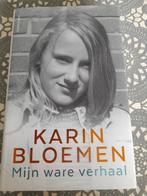 boek karin bloemen - mijn ware verhaal, Ophalen of Verzenden, Zo goed als nieuw, Film, Tv en Media