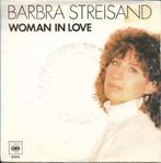 Barbra Streisand - Woman in love, Cd's en Dvd's, Vinyl Singles, Pop, Gebruikt, Ophalen of Verzenden, 7 inch