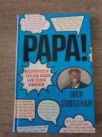 Papa! - Iven Cudogham, Ophalen of Verzenden, Gelezen, Iven Cudogham