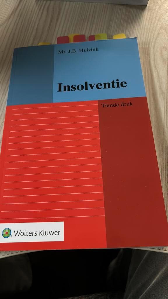 J.B. Huizink - Insolventie 10e druk, Boeken, Studieboeken en Cursussen, Zo goed als nieuw, WO, Alpha, Ophalen of Verzenden