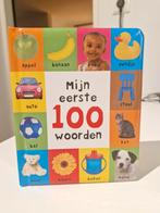 Mijn eerste 100 woorden - Leerzaam boek!, Boeken, Gelezen, Ophalen of Verzenden, 0 tot 6 maanden, Uitklap-, Voel- of Ontdekboek