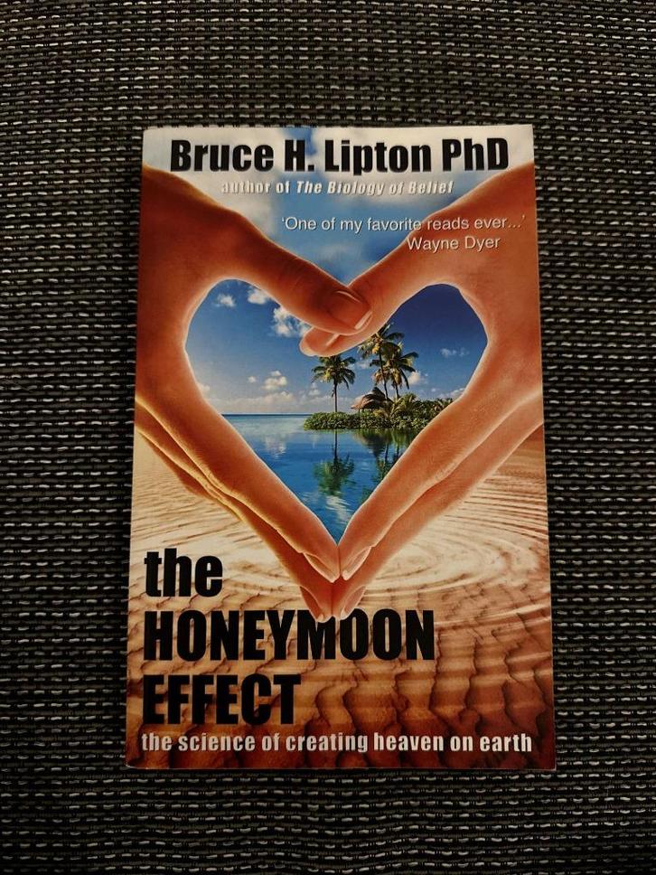 The honeymoon effect Bruce H. Lipton, Boeken, Advies, Hulp en Training, Nieuw, Ophalen of Verzenden